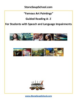 Preview of Guided Reading, Levels A- Z: Famous Art Paintings for Speech/Language Challenged