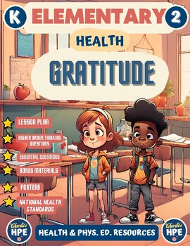 Preview of K-2 Health: Gratitude Lesson Plan