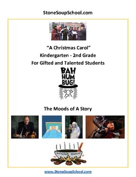 Preview of K- 2: Moods of a Story: "A Christmas Carol" for Gifted/Talented Students