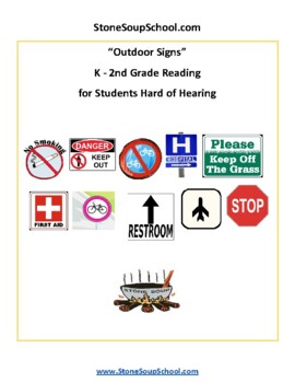 Preview of K- 2: Outdoor Signs for Hard of Hearing