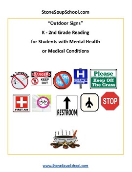 Preview of K- 2: Outdoor Signs for M H or Medical Conditions