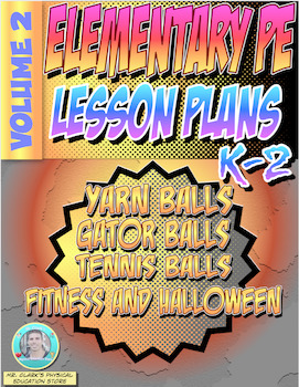 Preview of K-2 Physical Education Lesson Plan Volume 2