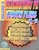 K-2 Physical Education Lesson Plan Volume 2