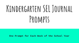K-2 SEL Journal Prompts- 40 Weeks