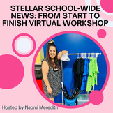 Stellar School-Wide News: From Start to Finish Virtual Liv