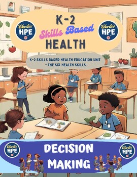 Preview of K-2 Skills Based Health Education Unit - Advocacy