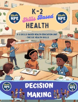 Preview of K-2 Skills Based Health Education Unit - Advocacy Skills