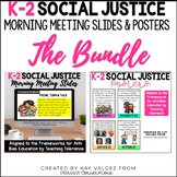 K-2 Social & Racial Justice Morning Meeting Slides & Stand
