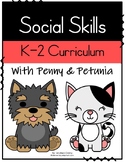 K-2 Social Skills Curriculum! NEW!