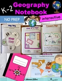 K-2 Social Studies: Geography Unit for Interactive Notebooks
