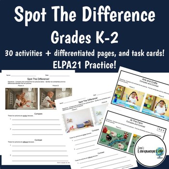 Preview of K-2 Spot the Difference! 30 handouts + task cards + differentiated pgs - ELPA21