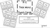 K-2 Trick Word Punch Cards