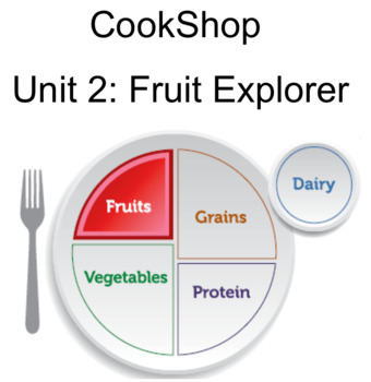 Preview of K-2 Unit 2 Fruit Explorer Notebook Lesson
