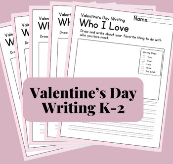 Preview of K-2 Week Long Valentine's Day Writing