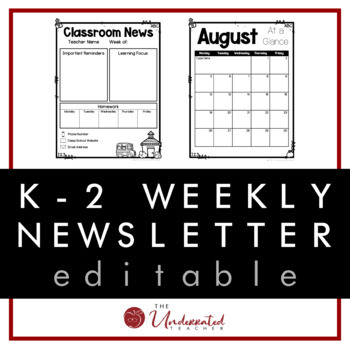 Preview of K-2 Weekly Newsletter Template + 12 Monthly Calendars (EDITABLE)