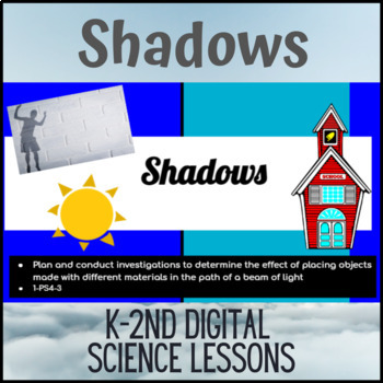 Preview of K-2nd Digital Science Lessons - Shadows (4 Lessons)