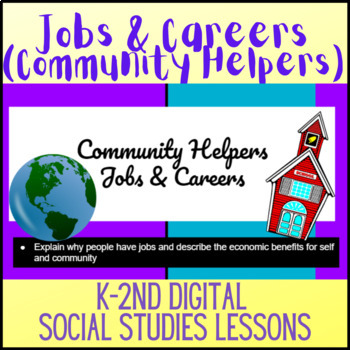 Preview of K-2nd Digital Social Studies Lessons - Jobs, Careers, & Community Helpers