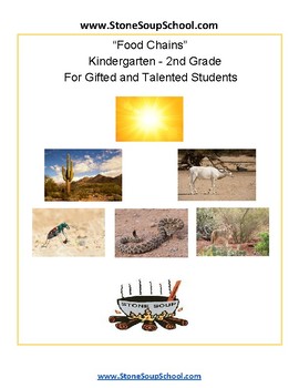 Preview of K- 2: "Food Chains" Science for Gifted/ Talented