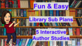 K-3 Library Sub Plans - 5 Fun / Easy / Interactive Author Studies