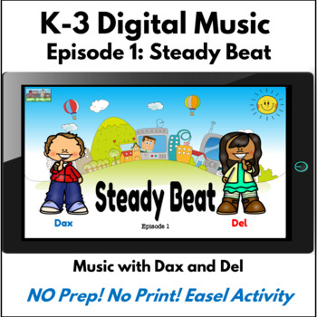 Preview of K-3 Music with Dax and Del_ Ep. 1: Steady Beat