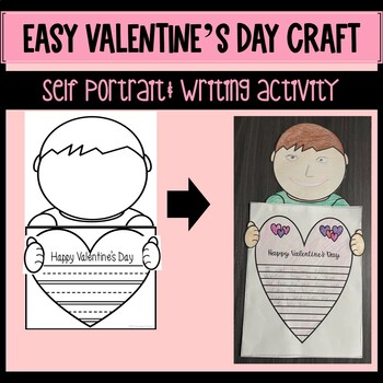 K - 3 Valentine's Day Craft | Self Portrait and writing activity ...
