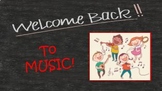 K-3 "Welcome Back to Music"  FREEBIE