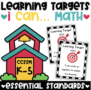 Preview of K-5 CCSSM Learning Target | I Can. . . Math Statements