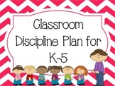 K-5 Classroom Discipline Plan - Chevron Inspired!