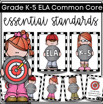 Preview of K-5 Common Core ELA Learning Targets {Essential Standards}