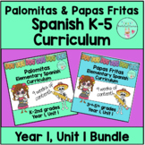 K-5 Elementary Spanish Curriculum Bundle: Palomitas & Papa
