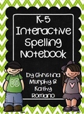 K-5 Interactive Spelling Notebook
