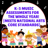K-5 Music Assessments for the Whole Year! {Meets National 
