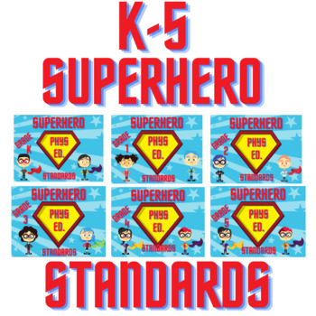 Preview of K-5 National PE Standards Superhero Bundle