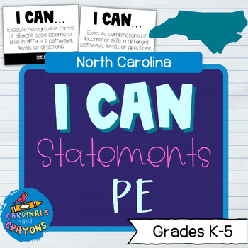 Preview of K-5 PE I Can Statements & Learning Targets Focus Wall NC PE Standards