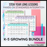 K-5 STEM Projects | Growing Year Long Bundle