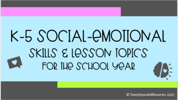Preview of K-5 Social-Emotional Skills & Topics for the School Year
