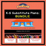 K-5 Substitute Plans: BUNDLE