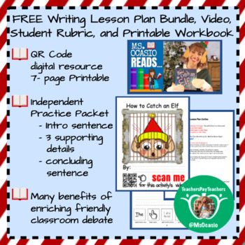 Preview of K-5 Writing How to Catch an Elf Lesson Plan+ Video Resource+ Student Rubric