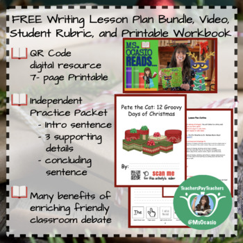 Preview of K-5 Writing Pete the Cat Christmas Lesson Plan+ Video Resource+ Student Rubric