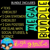 K-5th GRADE TEKS Checklist & I Can Posters MEGA BUNDLE