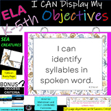 K-5th | Learning Objective Display | All ELA |  Sea Creatu