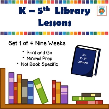 Preview of K-5th Library Curriculum Lesson Plans (1st 9 weeks)