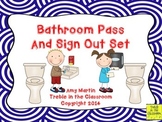K-6 Bathroom Passes and Sign Out Sheet