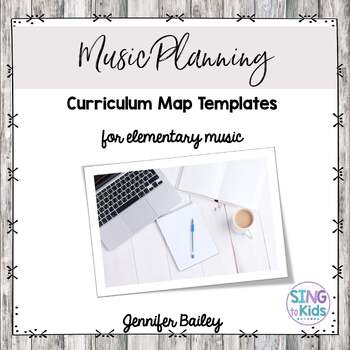 Preview of Curriculum Map Templates for Elementary Music
