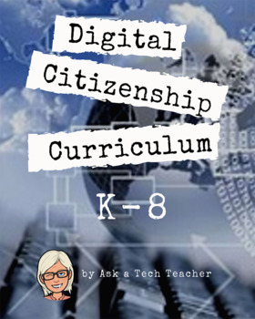 Preview of K-8 Digital Citizenship Curriculum