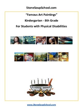 Preview of K- 8: Guided Reading A- Z, Famous Art Paintings for Physical Challenged
