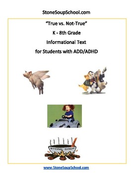 Preview of K - 8, True vs Not True for Students with ADD/ADHD