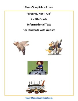 Preview of K - 8, True vs Not True for Students with Autism