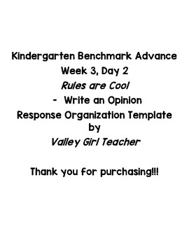 Preview of K Benchmark Advance U1 Week 3 Day 2-Rules Are Cool-Write an Opinion