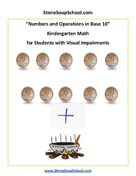 Preview of K, CCS: Numbers, Operations in Base 10 for Visual Impairments